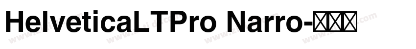HelveticaLTPro Narro字体转换